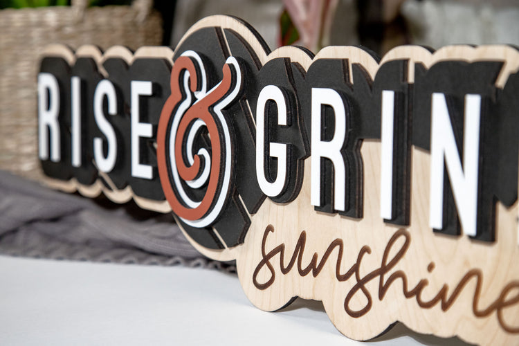 Rise & Grind Sunshine 3D Wood Sign 20 in.