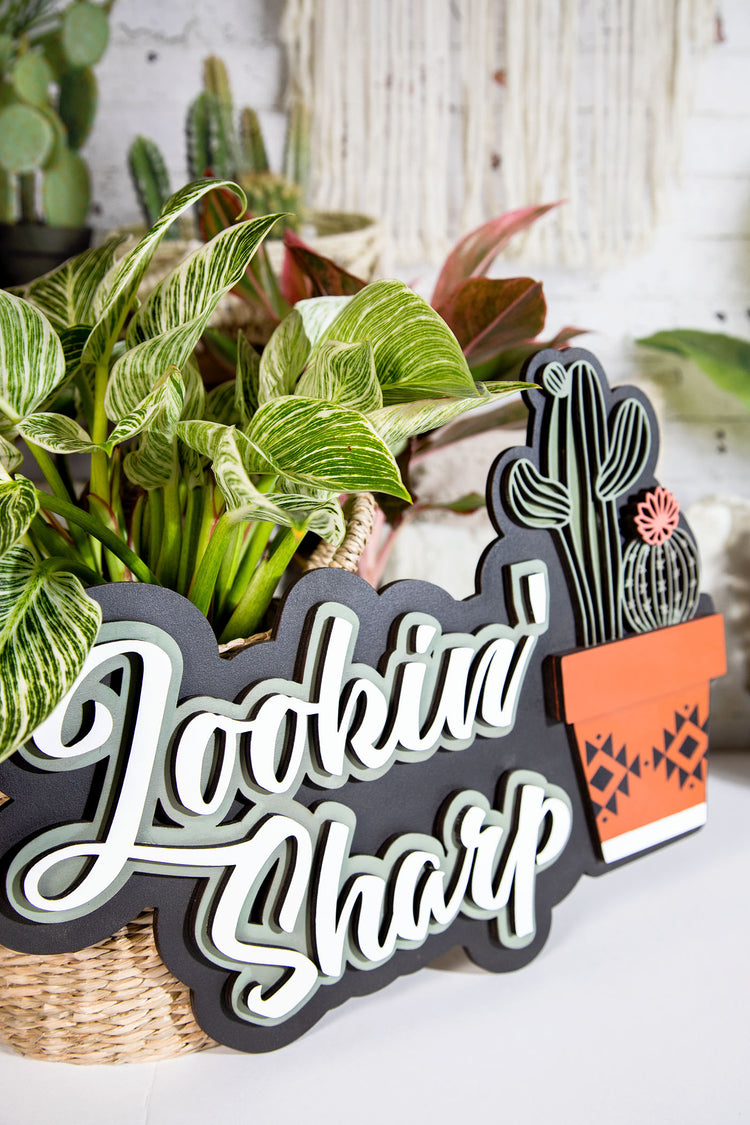 Lookin' Sharp 3D Wood Sign 15x12