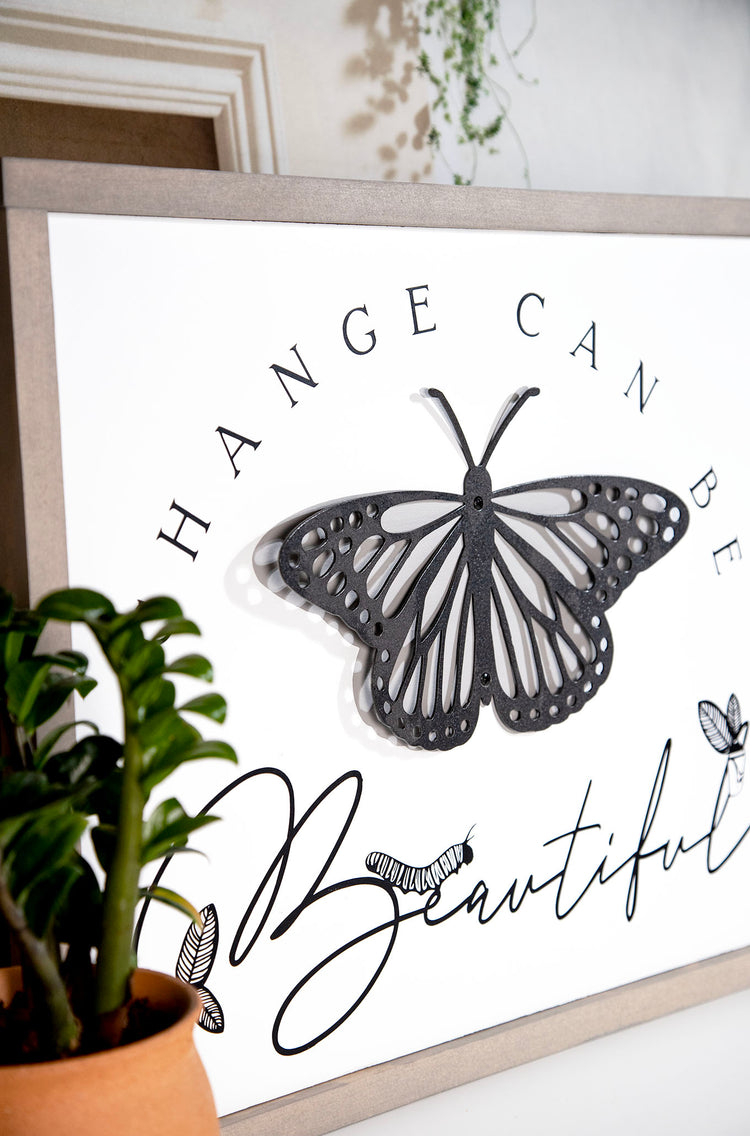 Change can be Beautiful Butterfly 20x17