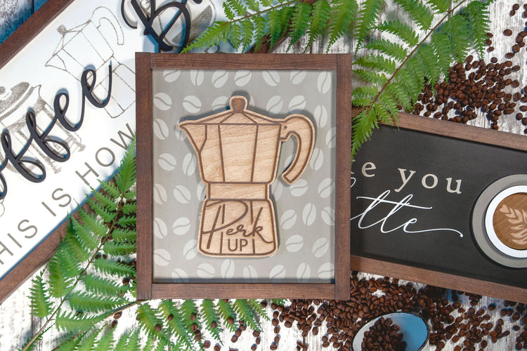 Perk Up Coffee Wood Sign