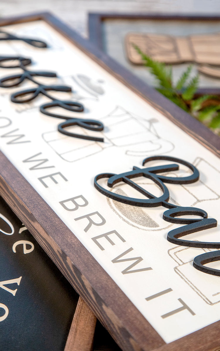 Coffee Bar This Is How We Brew It Wood Sign
