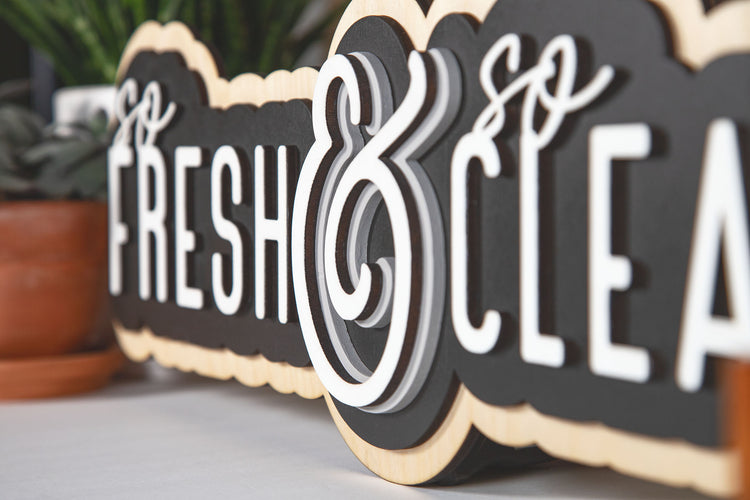 So Fresh and So Clean 3D Bathroom Sign 23x7