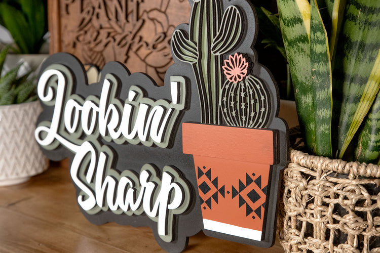 Lookin' Sharp 3D Wood Sign 15x12