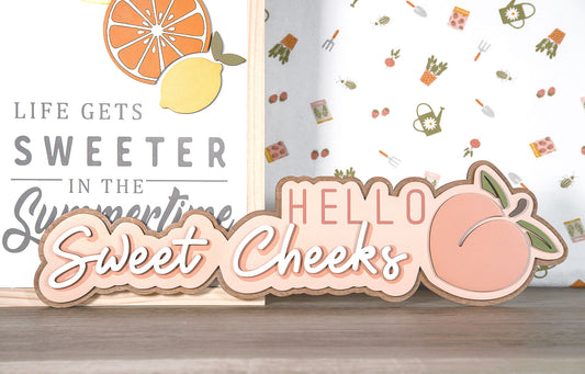 Hello Sweet Cheeks Sign 23x6.5