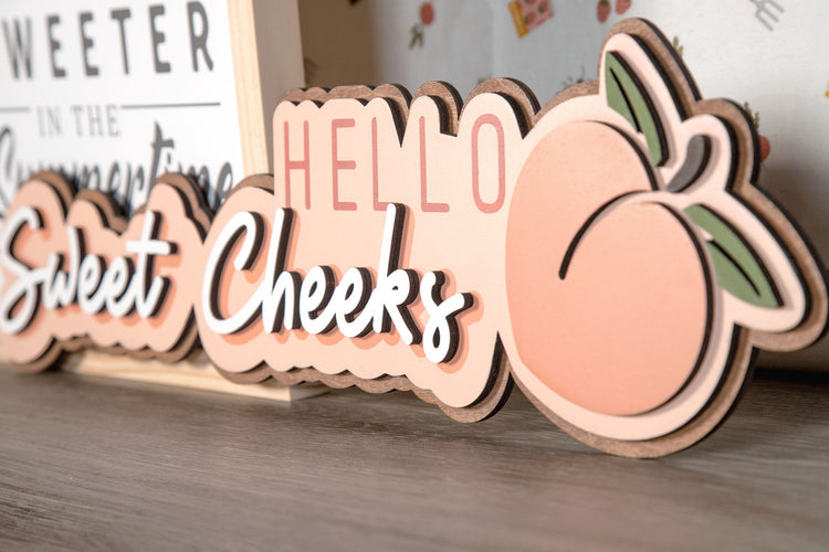 Hello Sweet Cheeks Sign 23x6.5