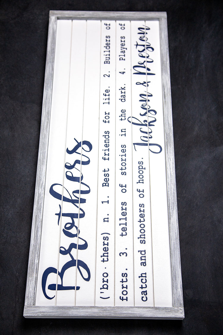 Brother Custom Name Definition Sign 18x12 or 30x12