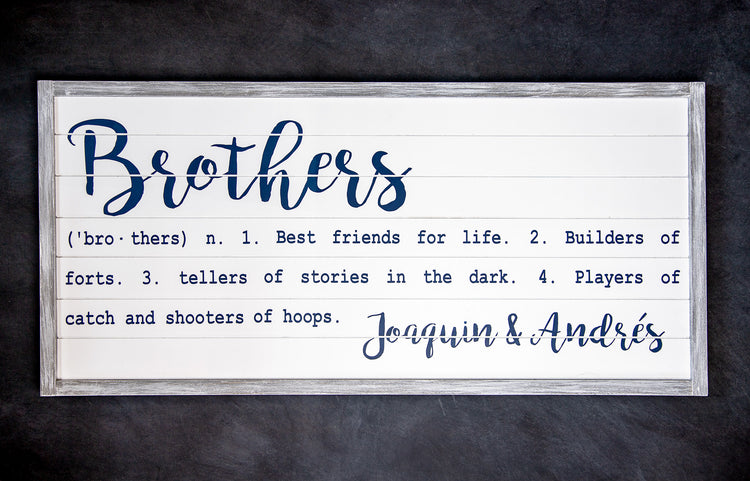 Brother Custom Name Definition Sign 18x12 or 30x12