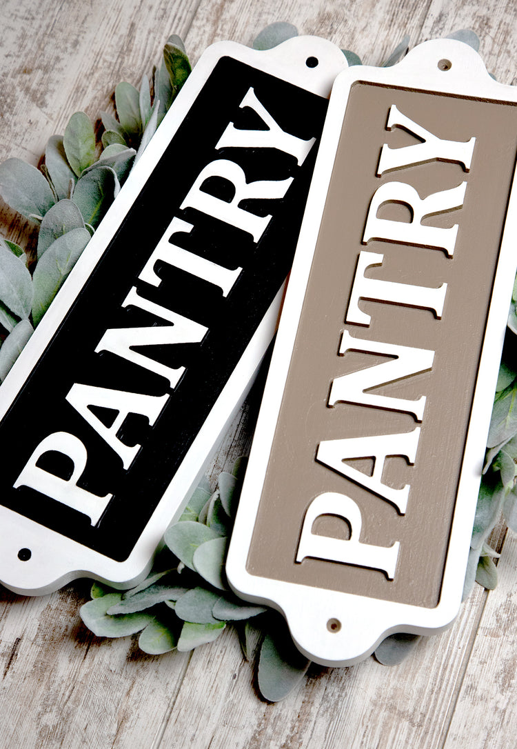 Pantry Embossed Wood Sign 21x6