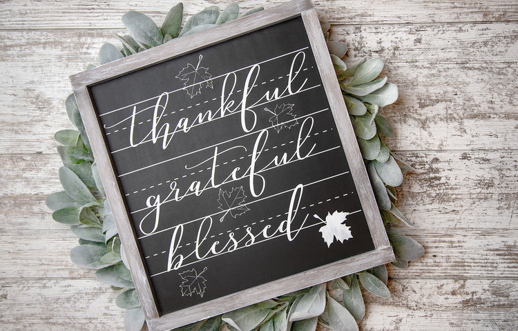 Thankful Grateful Blessed Chalkboard Wood Sign