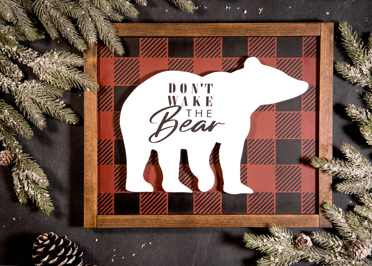 Don't Wake The Bear Wood Sign 16x12