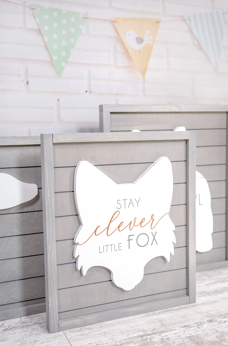 Stay Clever Little Fox Wood Sign - Woodland Nursery - 14x16 Inches