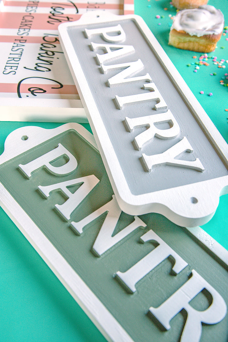 Pantry Embossed Wood Sign 21x6