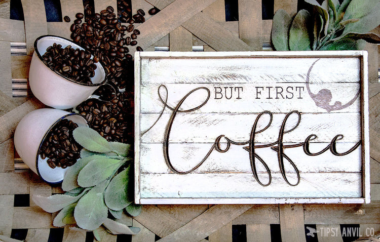 But First Coffee Engraved Wood Sign 11.5x7