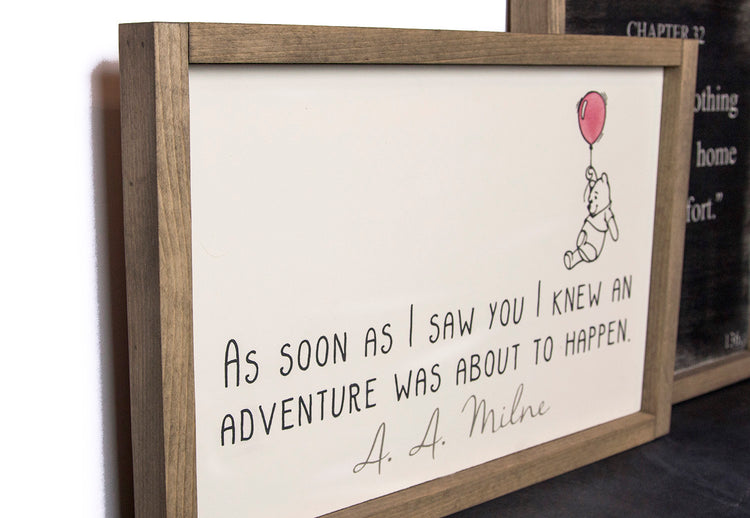 A. A Milne Adventure Winnie The Pooh Sign 12x18