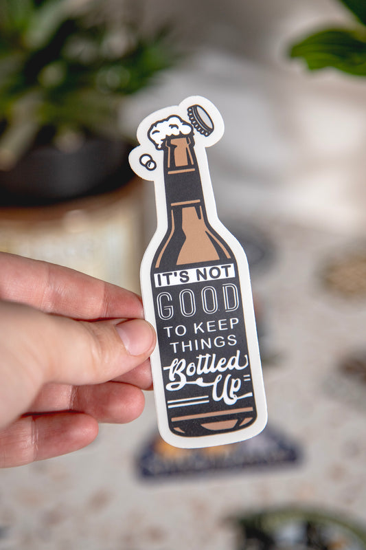 Keep Things Bottled Up Sticker