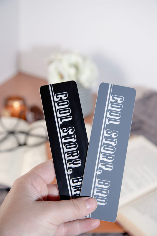 Cool Story, Bro. Acrylic Engraved Bookmark