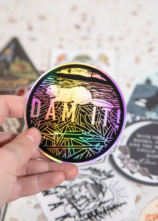 Dam It Holographic Sticker