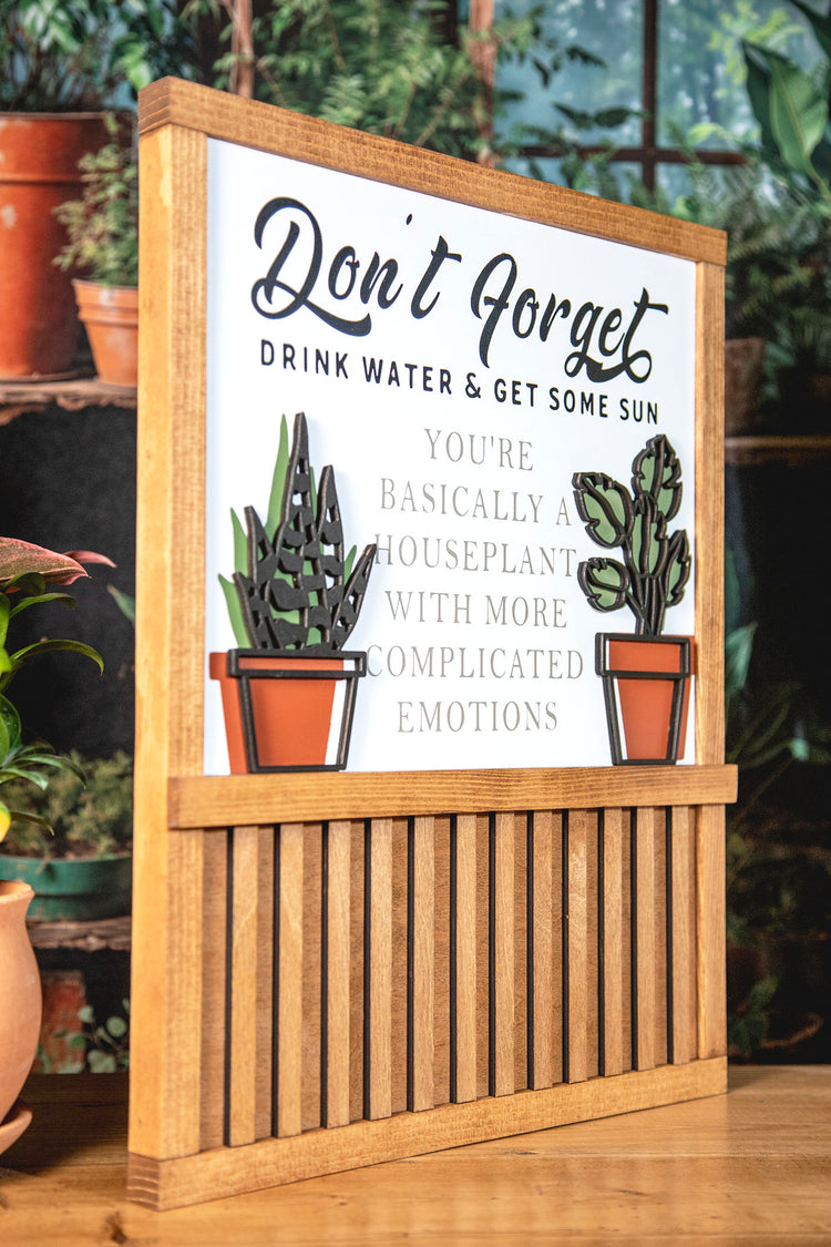 Don't Forget Houseplant Funny Wood Sign 14x18 In.