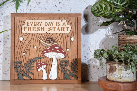 Every Day is a Fresh Start  Wood Sign 15x15