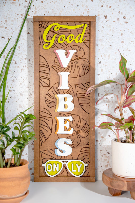 Good Vibes Only Wood Sign