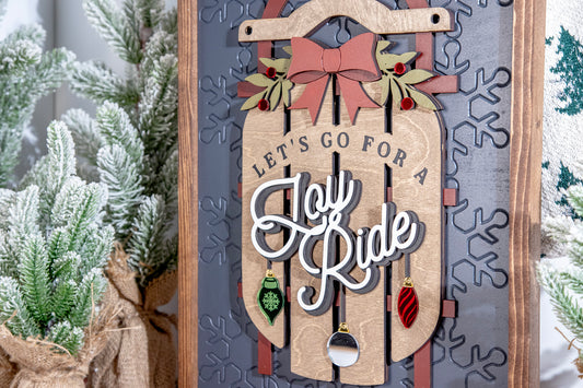 Lets Go For Joy Ride Sledding Wood Sign 14x20