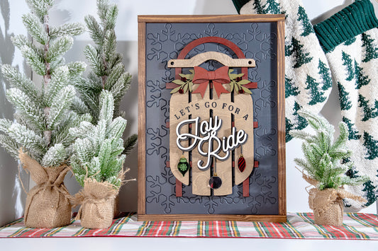 Lets Go For Joy Ride Sledding Wood Sign 14x20