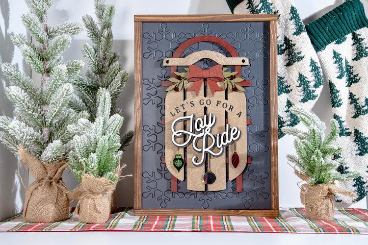 Lets Go For Joy Ride Sledding Wood Sign 14x20