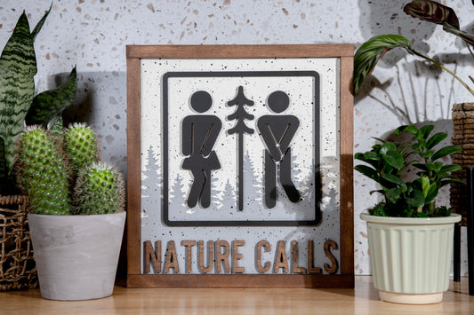 Nature Calls Bathroom Sign 13x14
