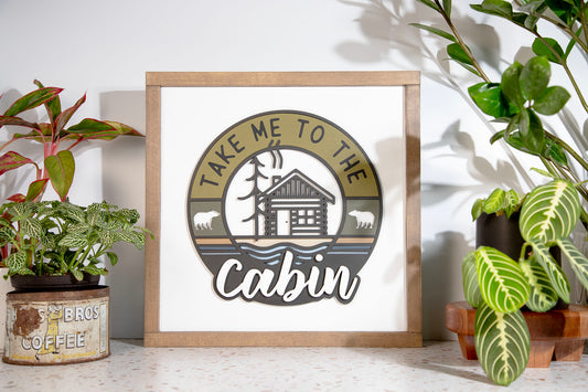 Take Me To The Cabin Wood Sig