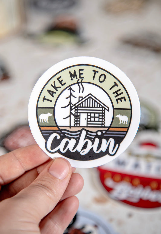 Take Me To Cabin Sticker 3in.