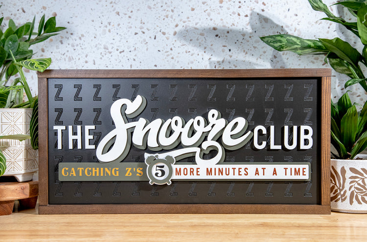 The Snooze Club Bedroom Engraved Wood Sign