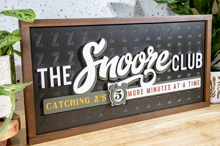 The Snooze Club Bedroom Engraved Wood Sign