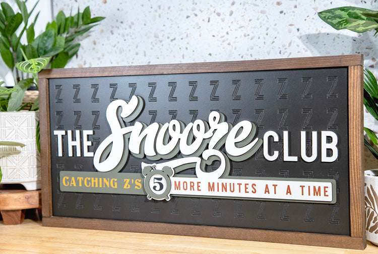 The Snooze Club Bedroom Engraved Wood Sign