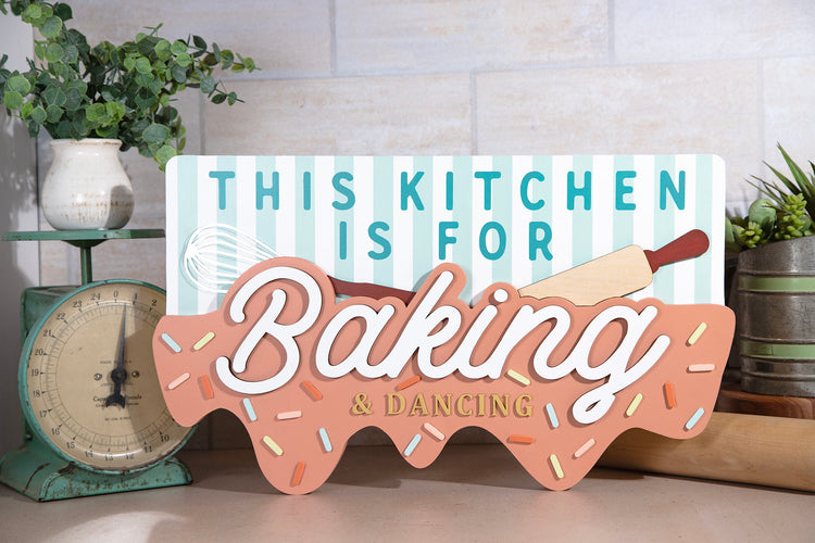 This Kitchen is For Baking Wood Sign 19x11