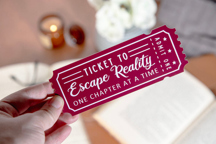 Ticket to Escape Reality Engraved Acrylic Bookmark