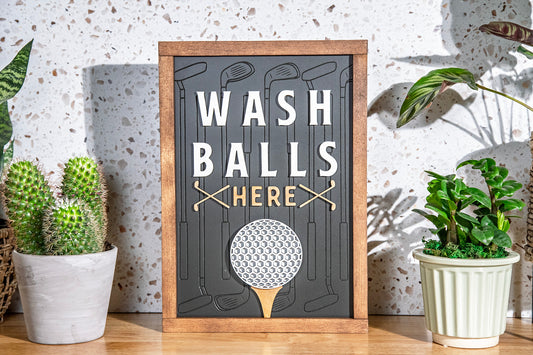 Wash Golf Balls Wood Sign 11x15