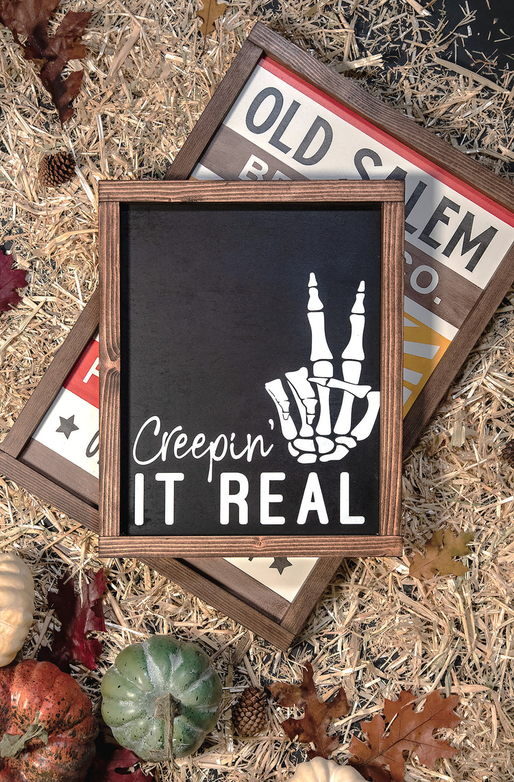 Creepin' It Real Wood Sign 11x14 Inches