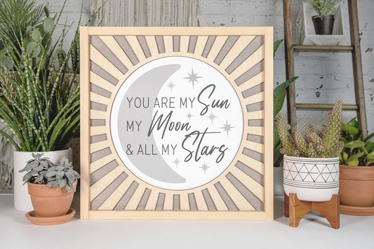 You Are My Sun My Moon & All My Stars 3D Wood Sign