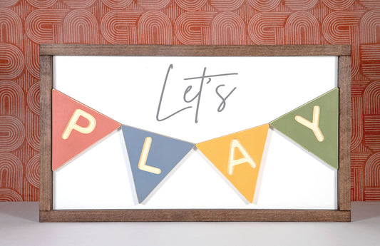 Let's Play Wood Sign 12x20 Inches