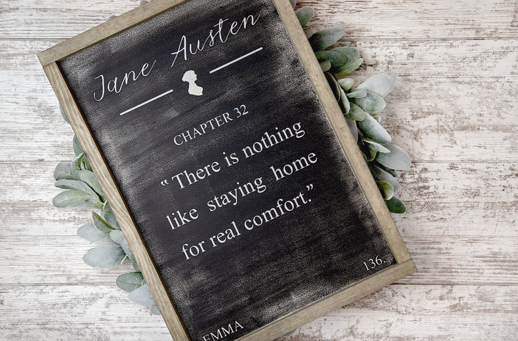 Jane Austen Home Wood Sign 14x20