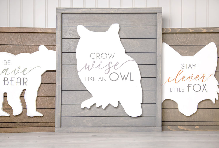 Grow Wise Like An Owl Wood Sign - Woodland Nursery Decor - 16x19 Inches