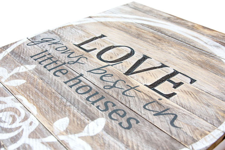 Love Grows Best in Little Houses Engraved Wood Sign 12x16