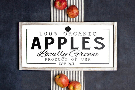 Locally Grown Apples Wood Sign